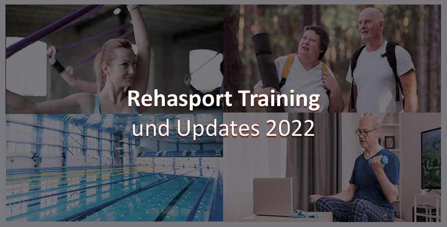 Rehasport Training 2022 und Rehabilitationssport Informationen für Anbieter und Teilnehmer
